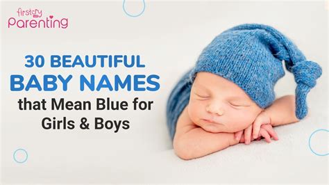 30 Elegant Baby Names That Mean Blue For Boys And Girls Youtube