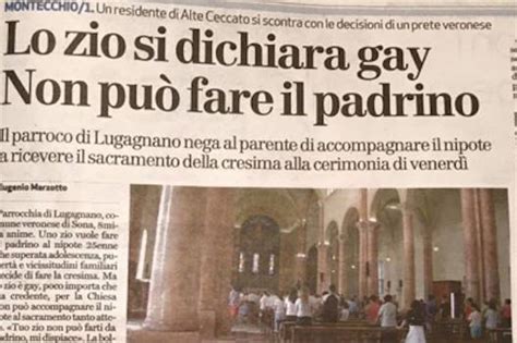 Verona Prete Vieta Ad Uno Zio Gay Di Fare Da Padrino Al Nipote Archivio Biccy It