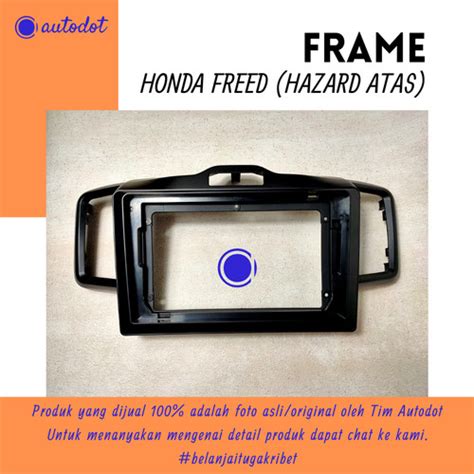 Jual Frame Headunit Android Honda Freed Inch Frame Head Unit Inch