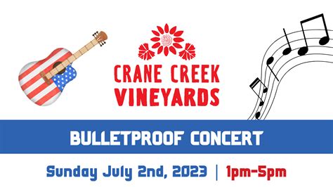 2023 BULLETPROOF CONCERT (1) | Crane Creek Vineyards