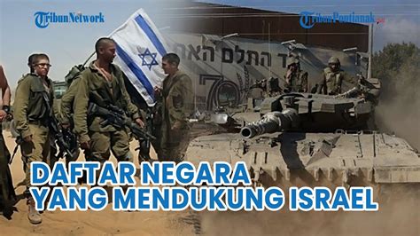 Daftar Negara Yang Mendukung Israel Dalam Konflik Melawan Hamas YouTube