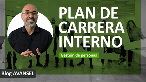 C Mo Hacer Un Plan De Carrera Haz Que Tus Trabajadores Quieran