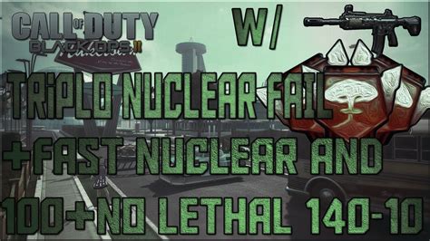 Triplo Nuclear Fail Fast Nuclear 93s 140 10 YouTube