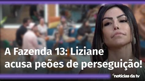 A Fazenda Liziane Acusa Pe Es De Persegui O Coloca Mileide Na