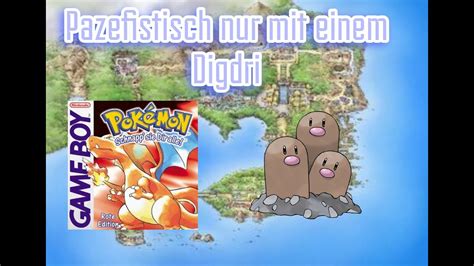 Kann Man Pokemon ROT Mit NUR Einem Digdri Durchspielen YouTube