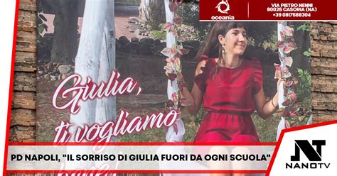 Pd Napoli Il Sorriso Di Giulia Fuori Da Ogni Scuola Nano Tv