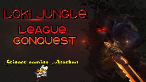 Smite Ahora Me Ves Ahora No Me Ves Loki Jungle League Conquest Na5 Youtube