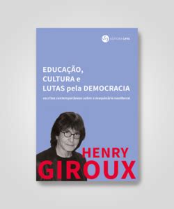 Editora Ufrj Educa O Cultura E Lutas Pela Democracia Escritos