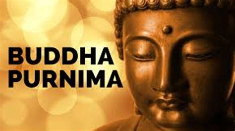 Buddha Purnima 2023 Date History Activities And Facts