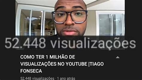 Como 52 Visualizações Como Ter 1 MilhÃo De VisualizaÇÕes No Youtube