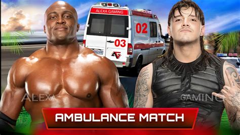 Wwe K Ambulance Match Bobby Lashley Vs Dominik Mysterio Wwe