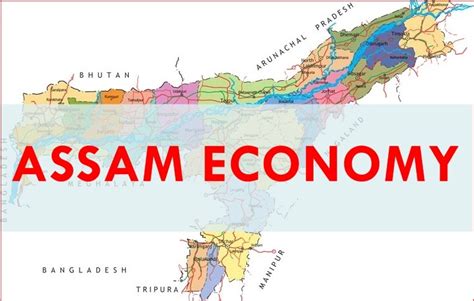 Assam Economy - Overview - AssamExam