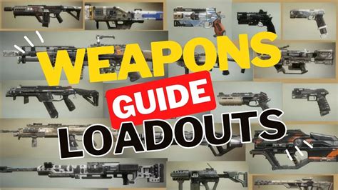 Apex Legends Weapon Guide Best Loadouts For Every Situation