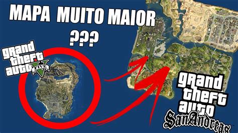 POR QUE TEMOS A IMPRESSÃO QUE O MAPA DO GTA SAN ANDREAS É MAIOR QUE O