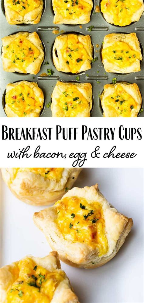 Breakfast Puff Pastry Cups With Bacon Egg And Cheese Breakfast Puff