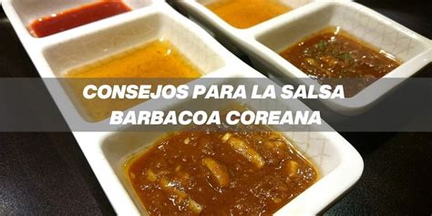 Receta De Salsa Barbacoa Coreana TU BARBACOA IDEAL