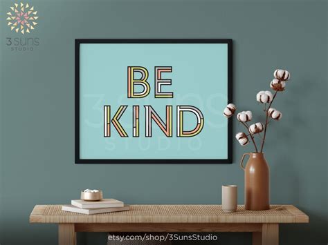 Be Kind Art Print Be Kind Wall Art Inspirational Wall Art Be Kind Quote ...