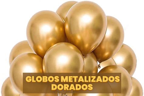 Los Mejores Globos Metalizados Dorados