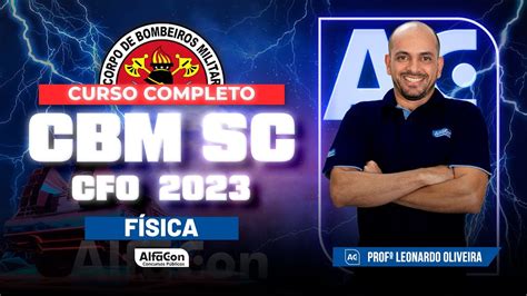 Concurso CFO CBM SC 2023 Curso Completo Física AlfaCon YouTube