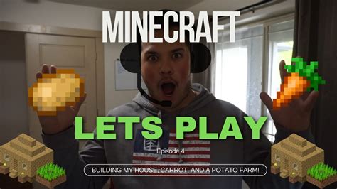 BUILDING MY HOUSE AND A CARROT POTATO FARM MINECRAFT HARDCORE LETS