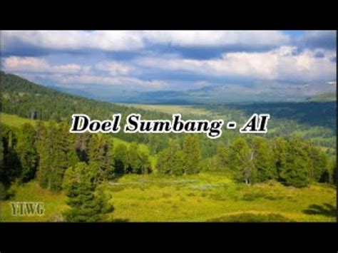 Doel Sumbang Ai Lirik Dan Terjemahan Youtube