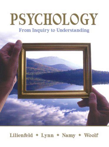 Psychology From Inquiry To Understanding Author Scott O Lilienfeld