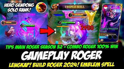 HERO GENDONG TIPS MAIN ROGER SEASON 32 COMBO ROGER HYPER BUILD ROGER