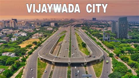 Vijaywada City View And Facts Andhra Pradesh The City Of Victory