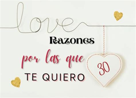 24 Razones Por Las Que Te Quiero