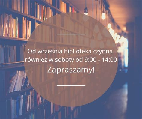 Biblioteka czynna w soboty Miejska Biblioteka Publiczna w Libiążu