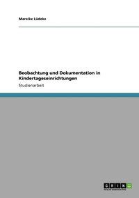 Beobachtung Und Dokumentation In Kindertageseinrichtungen Mareike