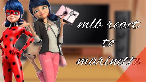 Mlb React To Marinette Part Youtube