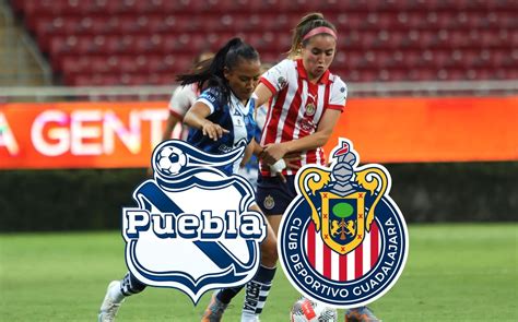 Dónde ver Puebla vs Chivas Horario de partido de Liga MX Femenil