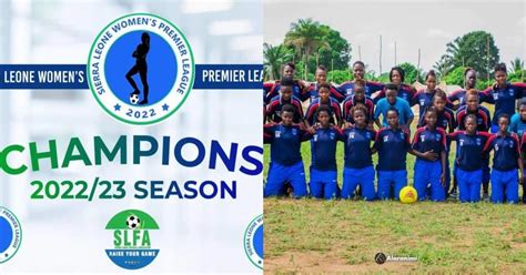 Mogbewo Queens Crown Champions Of Sierra Leone Women S Premier League