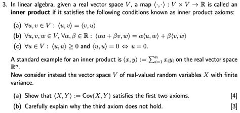 Solved In Linear Algebra Given A Real Vector Space V A Map Chegg