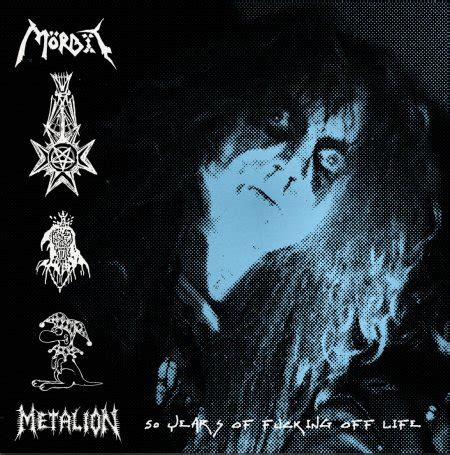 F.O.A.D. Records » Blog Archive » MÖRBIT (Morbid) “METALION: 50 years of fucking off life” LP ...