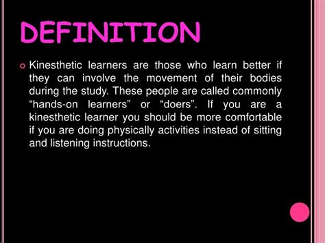 Kinesthetic learners