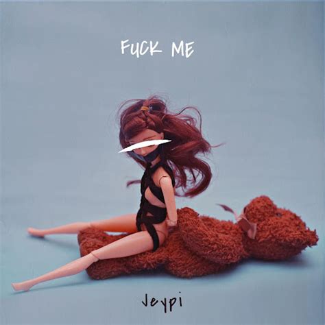 FUCK ME YouTube Music