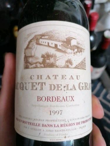 Ch Teau Jacquet De La Grave Bordeaux Vivino