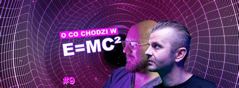 Andrzej Dragan i E MC² Astrofaza