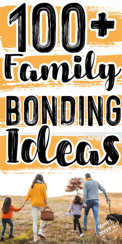 This family bonding activities list contains months worth of fun and ...