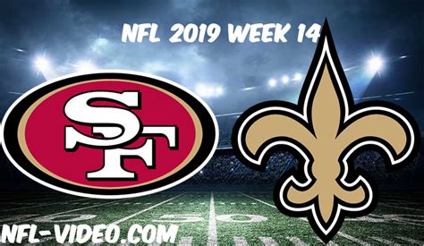 San Francisco 49ers Vs New Orleans Saints Full Game And Highlights Nfl