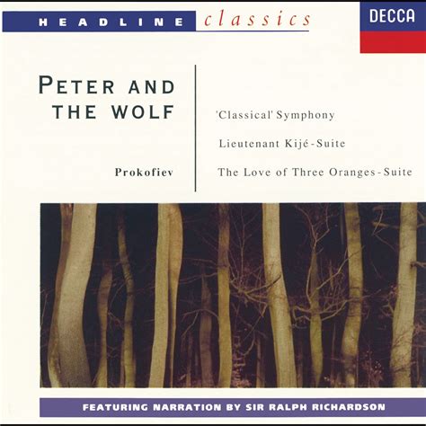 Prokofiev Peter and the Wolf Symphony No 1 Lieutentnt Kijé Suite etc