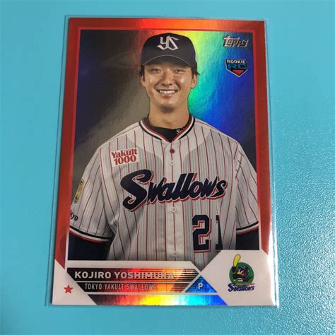 Yahooオークション 25枚限定 吉村貢司郎 Topps 2023 Npb 73 25 Or