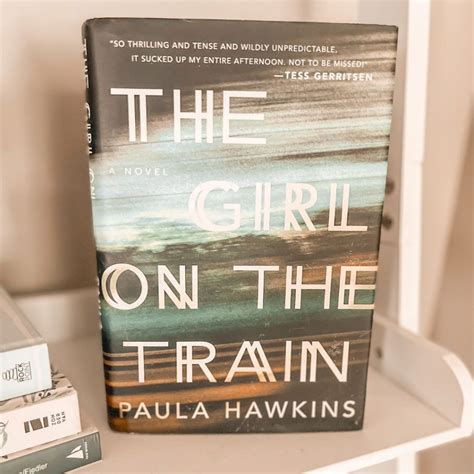 The Girl on the Train by Paula Hawkins - A Book Well Loved in 2022 ...