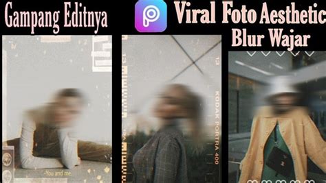 3 Cara Blur Wajah Di Foto Dan Video Capcut Efek Buram