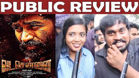 Vada Chennai Movie Review With Public Dhanush Vetrimaaran Ameer