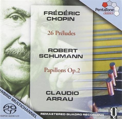 Claudio Arrau Frederic Chopin Complete Preludes 2007 Sacd On