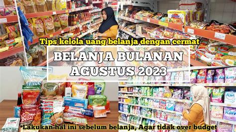 BELANJA BULANAN LAKUKAN INI SEBELUM BELANJA AGAR TIDAK BOROS TIPS