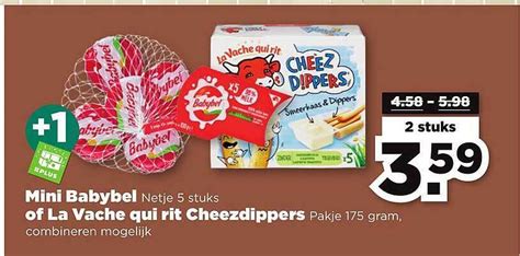 Mini Babybel Of La Vache Qui Rit Cheezdippers Aanbieding Bij Plus